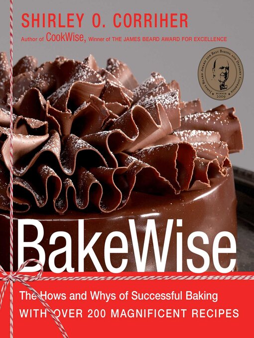 Title details for BakeWise by Shirley O.  Corriher - Available